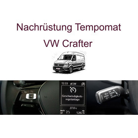 Nachrüstung Tempomat VW Crafter SY / SZ inkl. Einbau