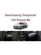 Nachrüstung Tempomat VW Passat B8 Limousine und Variant inkl. Einbau