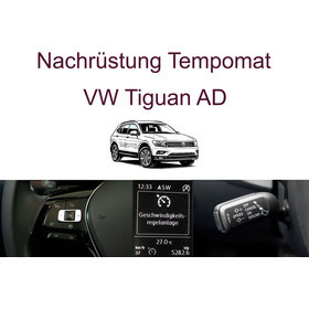 Nachr�stung Tempomat VW Tiguan AD und BW1 inkl. Einbau
