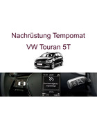 Nachrstung Tempomat VW Touran 5T bis 03/2024 inkl. Einbau