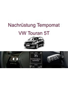 Nachrstung Tempomat VW Touran 5T bis 03/2024 inkl. Einbau