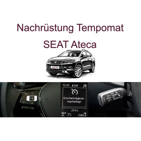 Nachrüstung Tempomat SEAT Ateca bis 03/2024 inkl. Einbau